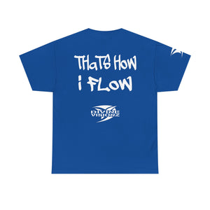 EO Thats How I Flow Tee