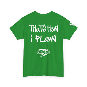 EO Thats How I Flow Tee