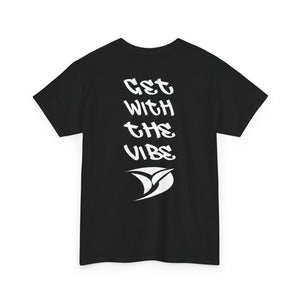 DVZ Brand Get With The Vibe Tee