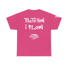 Load image into Gallery viewer, EO Thats How I Flow Tee