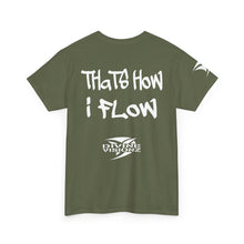 Load image into Gallery viewer, EO Thats How I Flow Tee
