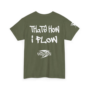 EO Thats How I Flow Tee