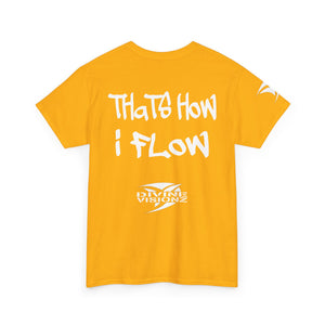EO Thats How I Flow Tee